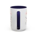 Create your sunshine Accent Coffee Mug (11, 15oz)