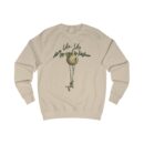 Up up, my goal is higher Unisex Sweatshirt