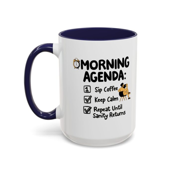 Morning Agenda Accent Coffee Mug (11, 15oz) - Image 23