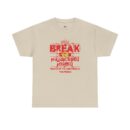 Break Unisex Heavy Cotton Tee