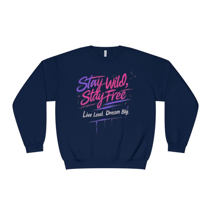 Stay wild Stay free Unisex NuBlend® Crewneck Sweatshirt - Image 13