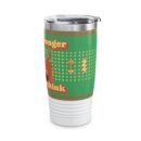 You are stronger than you think Ringneck Tumbler, 20oz