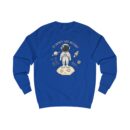 To infinity and beyond Unisex Sweatshirt