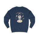 To infinity and beyond Unisex Sweatshirt