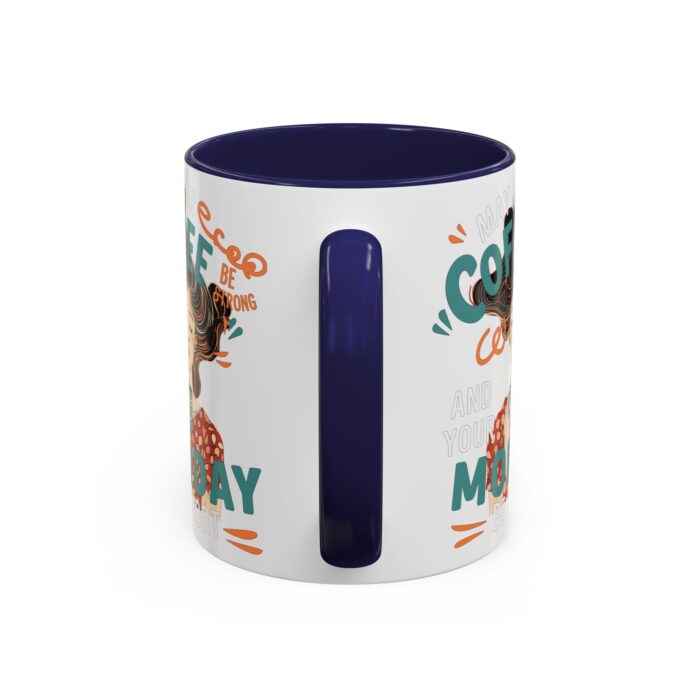 Strong Coffee Accent Coffee Mug (11, 15oz) - Image 8