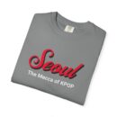 Seoul K-Pop Unisex Garment-Dyed T-Shirt - Trendy & Stylish