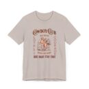 Cowboy club Unisex Jersey Short Sleeve Tee