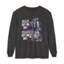 Cool never die Garment-dyed Long Sleeve T-Shirt