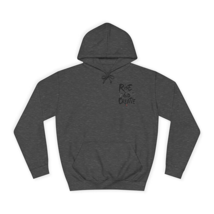 Rise and creative Unisex College Hoodie - Image 9