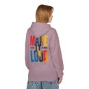 Make it Loud Unisex Midweight Softstyle Fleece Hoodie