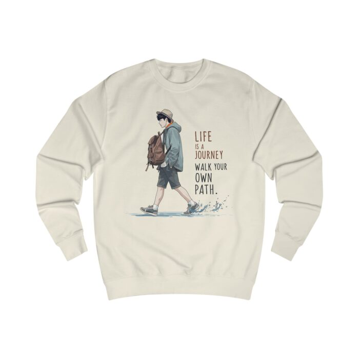 Life is a journey Unisex Sweatshirt - Image 7