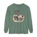 Just chillin' no stress Unisex Garment-dyed Long Sleeve T-Shirt