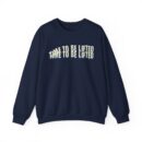 Time to be lifted Unisex Heavy Blend™ Crewneck Sweatshirt