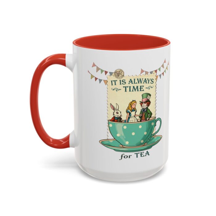 It is always time for tea Accent Coffee Mug (11, 15oz) - Image 31