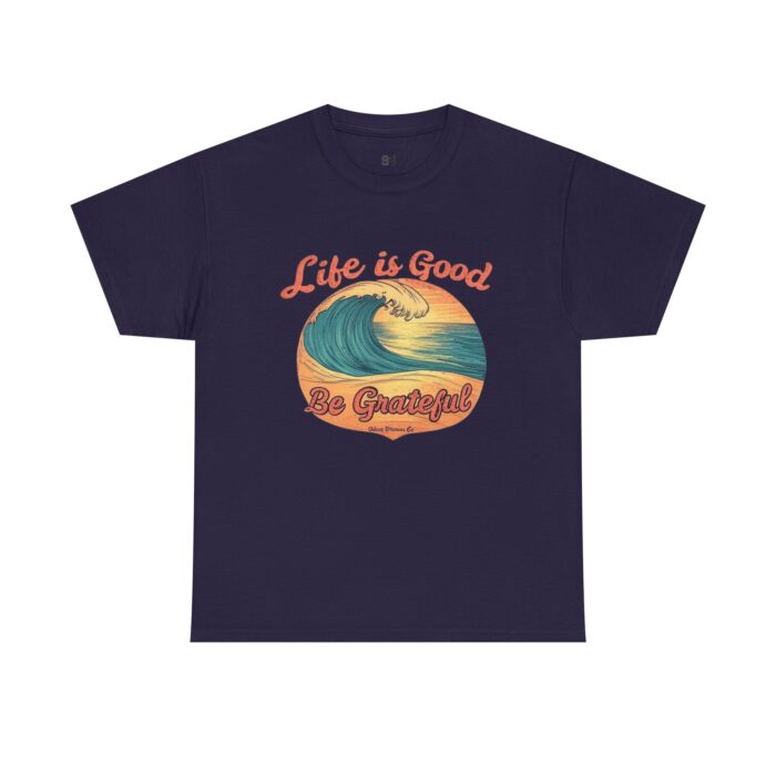 Life is good Unisex Heavy Cotton Tee - Image 33