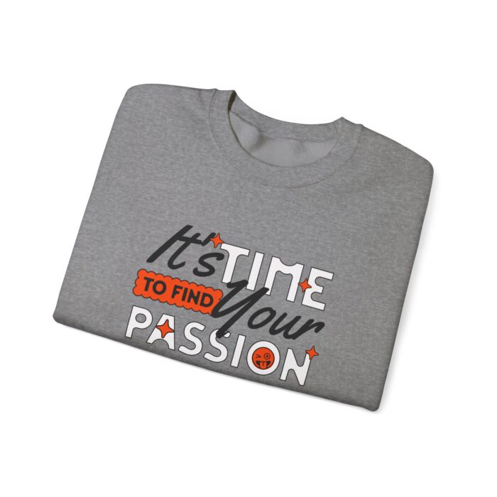 It's time find your passion Unisex Heavy Blend™ Crewneck Sweatshirt - Image 11