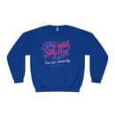 Stay wild Stay free Unisex NuBlend® Crewneck Sweatshirt
