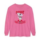 Pride in our colors Unisex Garment-dyed Long Sleeve T-Shirt