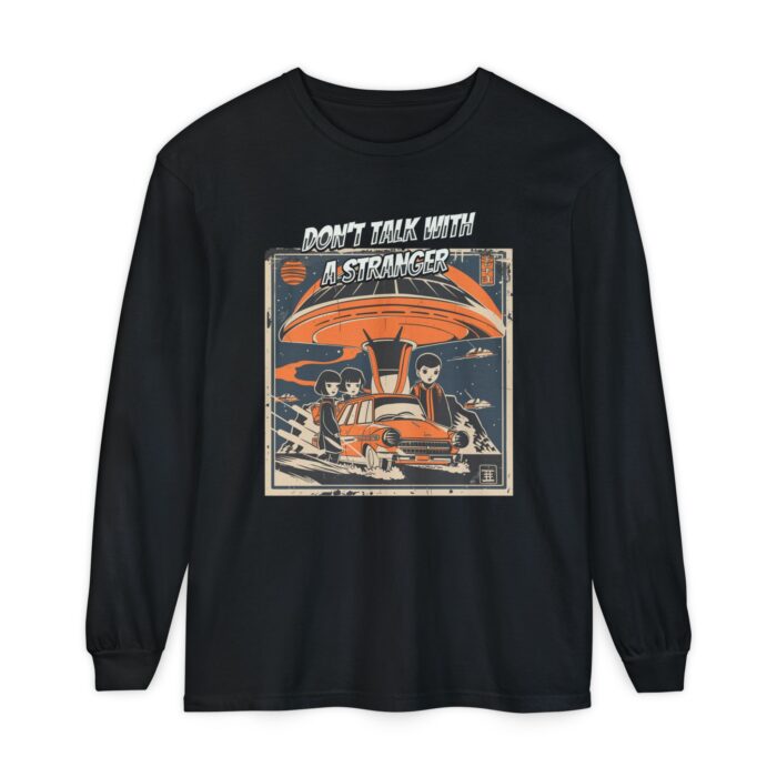 Don't Talk with a Stranger Unisex Garment-dyed Long Sleeve T-Shirt - Image 13