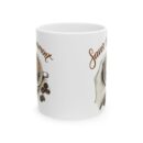 Savor the moment2 Ceramic Mug, (11oz, 15oz)