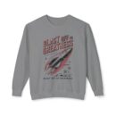 Blast off to greatness Unisex Lightweight Crewneck Sweatshirt
