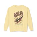 Blast off to greatness Unisex Lightweight Crewneck Sweatshirt