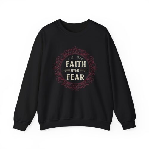 "meta_description": "Embrace comfort with our Faith over Fear unisex sweatshirt. Ideal for all occasions.",