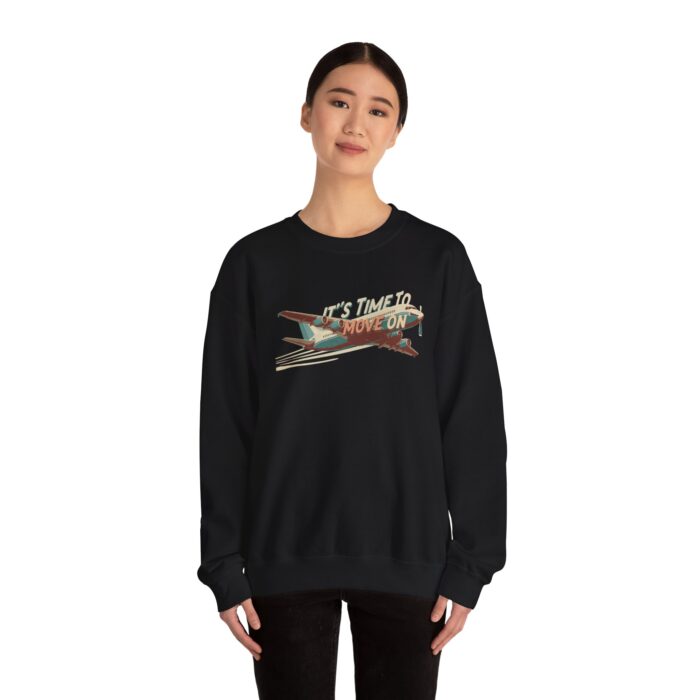 It's time to move on Unisex Heavy Blend™ Crewneck Sweatshirt - Image 4