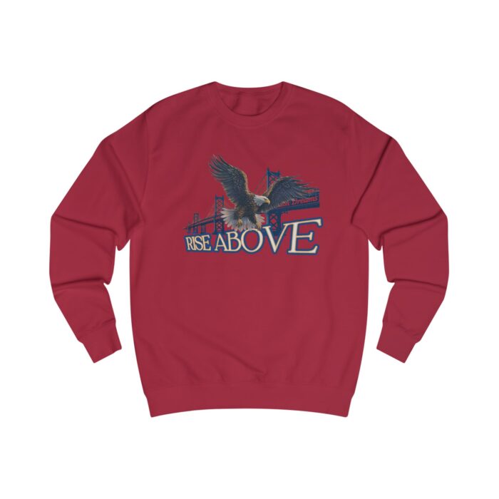 Rise above Unisex Sweatshirt - Image 11