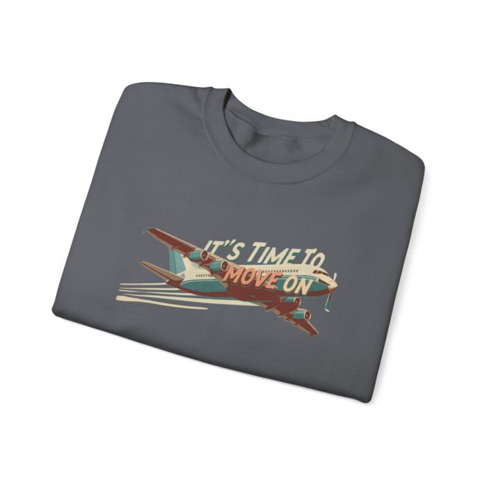 It's time to move on Unisex Heavy Blend™ Crewneck Sweatshirt - Image 27
