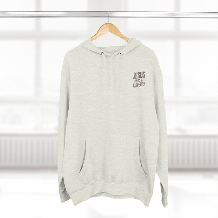 Jesus was a carpenter Three-Panel Fleece Hoodie - Image 28