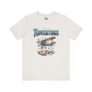 Life is adventure Unisex Jersey Short Sleeve Tee