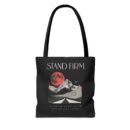 Stand firm Tote Bag (AOP)