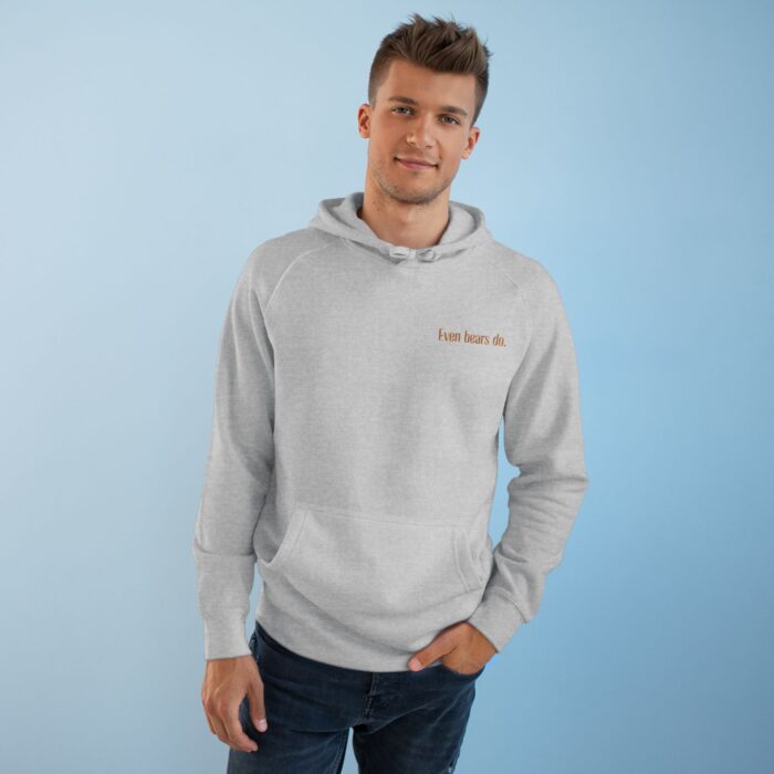 Even bears do Unisex Supply Hoodie - Image 15