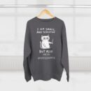 I'm high- maintenance Unisex Crewneck Sweatshirt