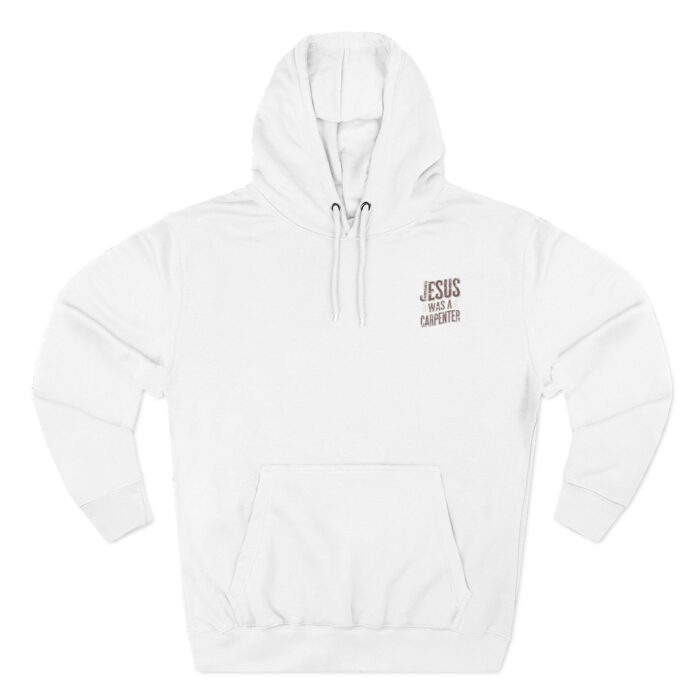 "meta_description": "Stay warm with the 'Jesus was a carpenter Three-Panel Fleece Hoodie', perfect for 2025's coldest days.",