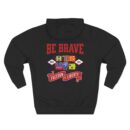 Be brave Three-Panel Fleece Hoodie