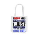 I don't need therapy Canvas Tote Bag, 5-Color Straps