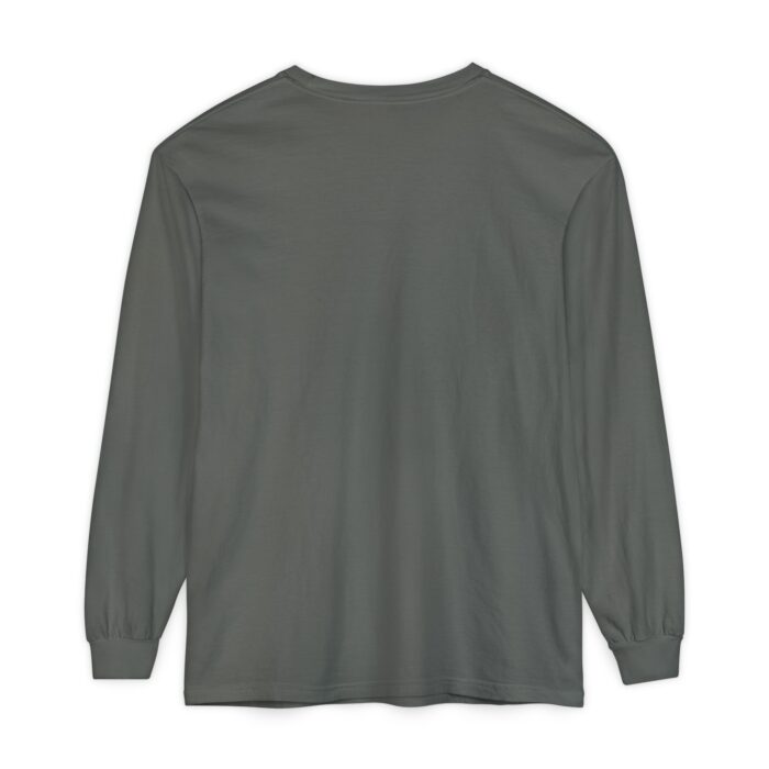 You'll be useful someday too Unisex Garment-dyed Long Sleeve T-Shirt - Image 14