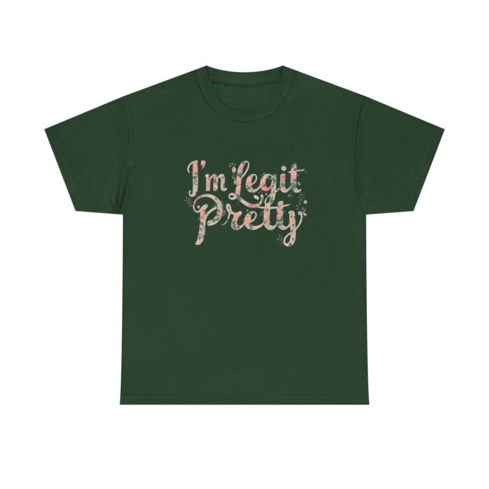 I'm legit pretty Unisex Heavy Cotton Tee - Image 25