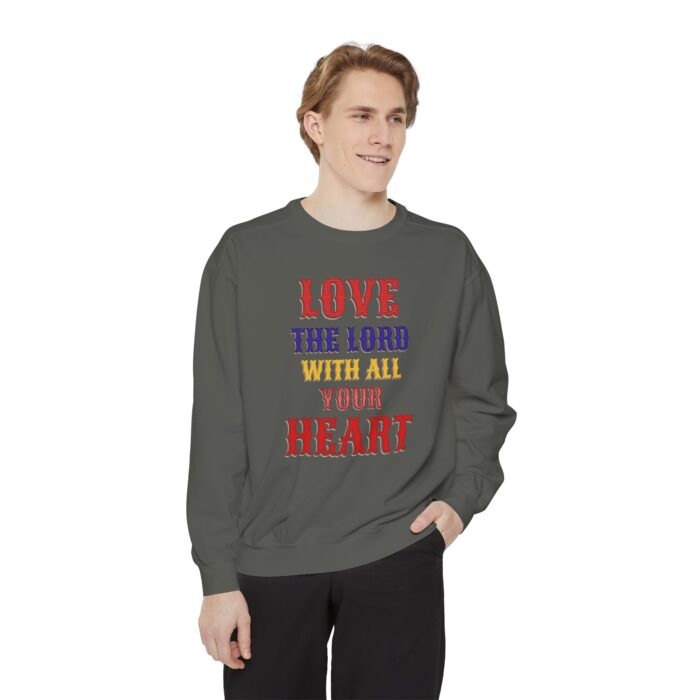 Love your God Unisex Garment-Dyed Sweatshirt - Image 15