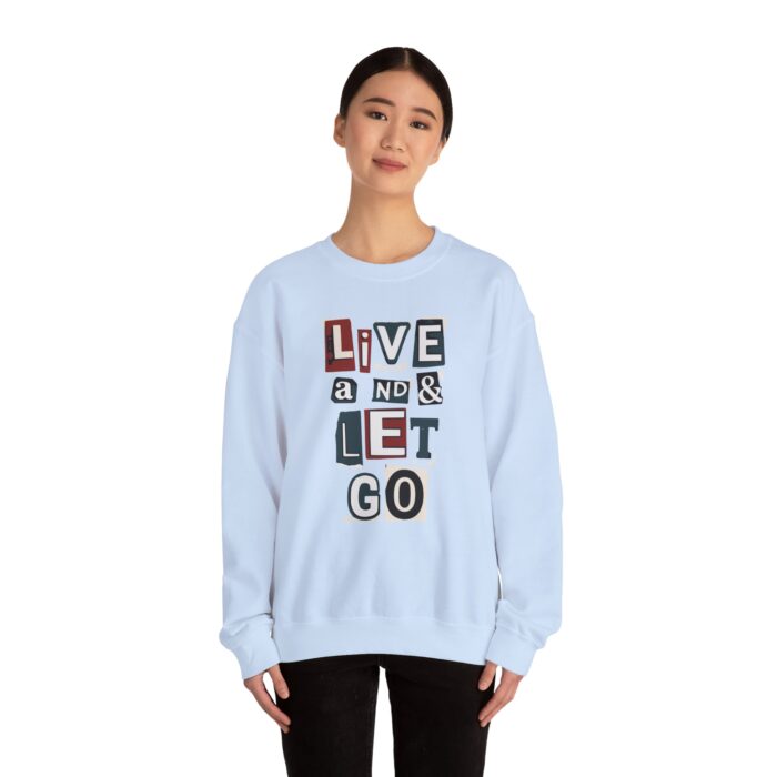 Live and let go Unisex Heavy Blend™ Crewneck Sweatshirt - Image 20