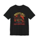 Wrestling Motivational Unisex Tee - Face Your Fears Everyday