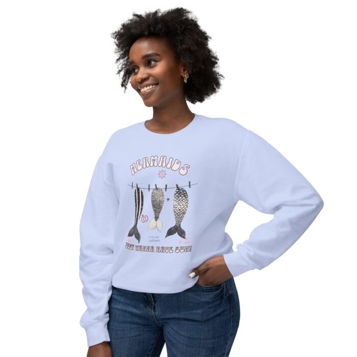 Mermaids just want to have a sun! Unisex Lightweight Crewneck Sweatshirt - Image 23
