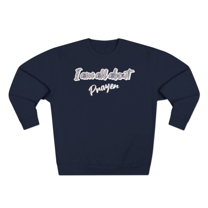 I'm all about prayer Unisex Crewneck Sweatshirt - Image 17