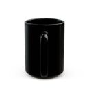 Dreamers only Black Mug (11oz, 15oz)