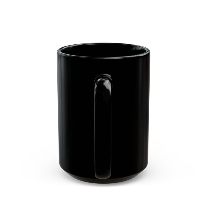 Dreamers only Black Mug (11oz, 15oz) - Image 8