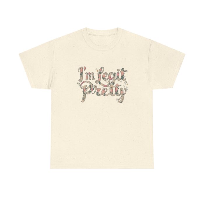 I'm legit pretty Unisex Heavy Cotton Tee - Image 13