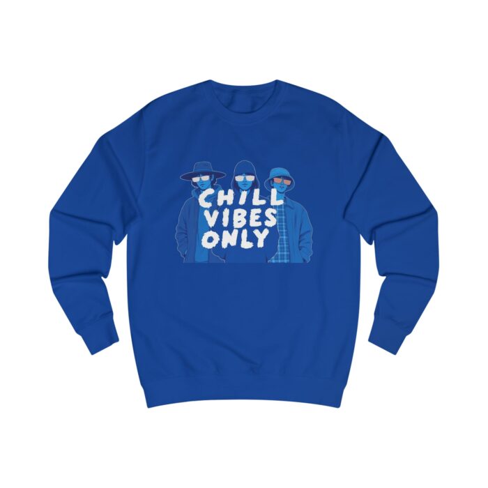 Chill vibes only Unisex Sweatshirt - Image 13