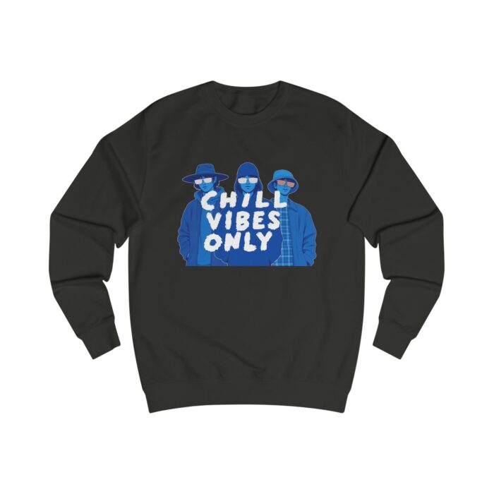 Chill vibes only Unisex Sweatshirt - Image 3